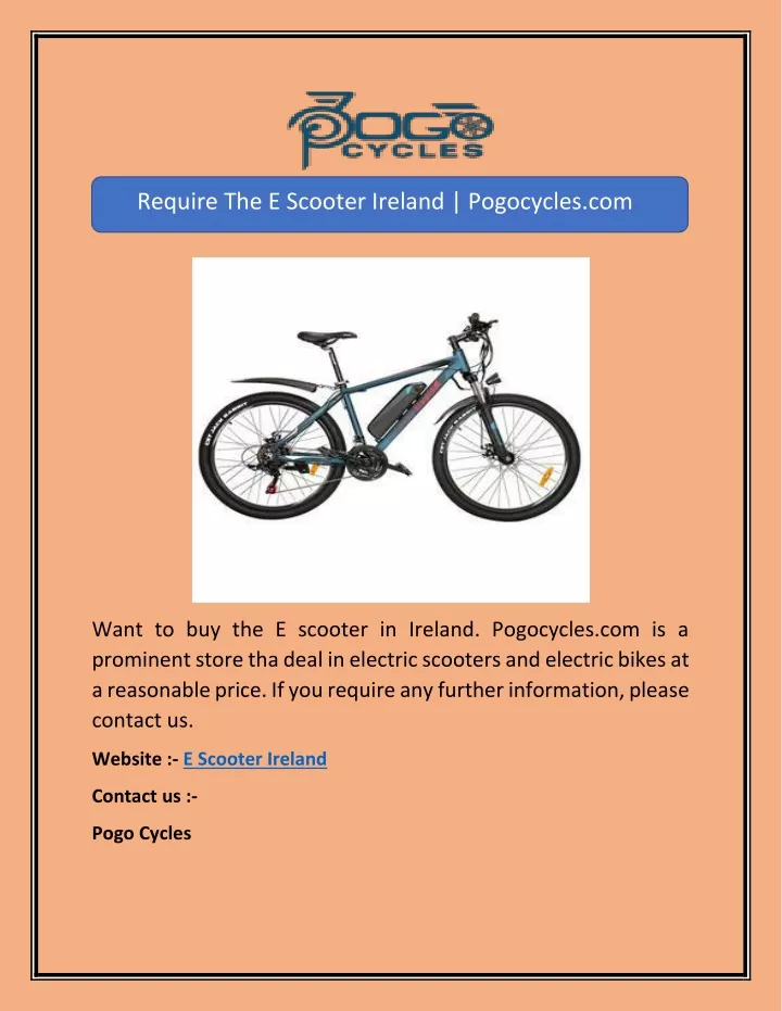 require the e scooter ireland pogocycles com