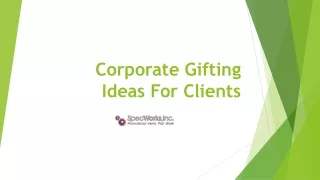 Corporate Gifting Ideas For Clients