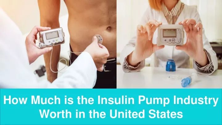 how much is the insulin pump industry worth