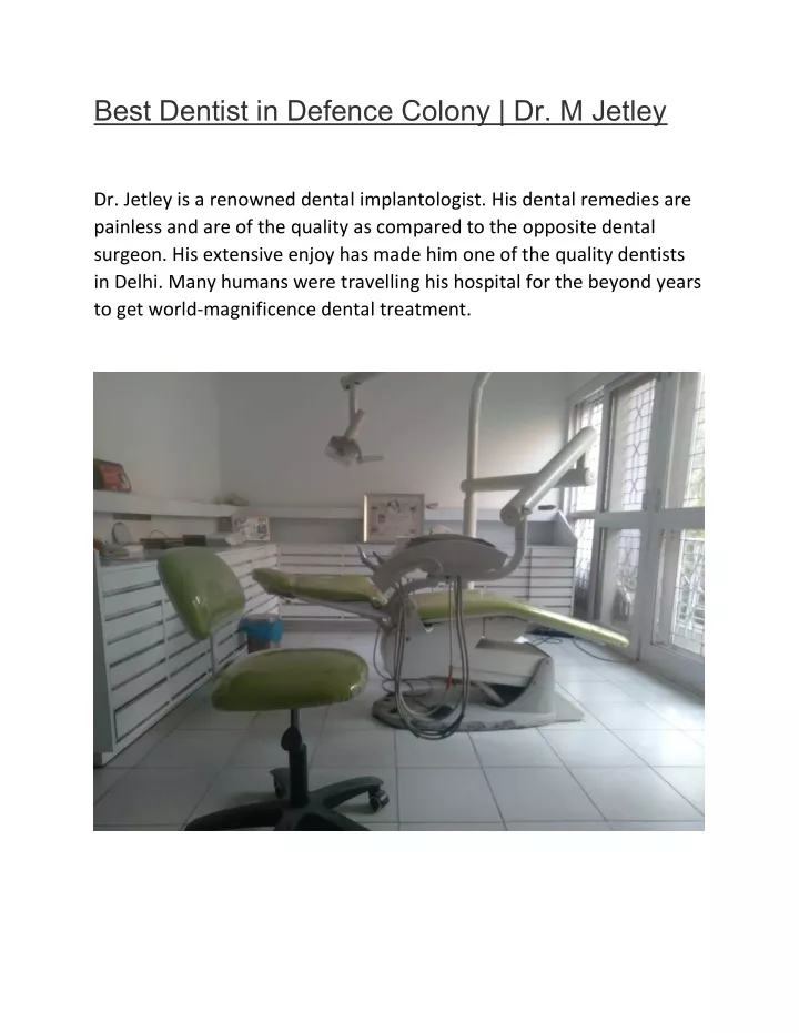 best dentist in defence colony dr m jetley