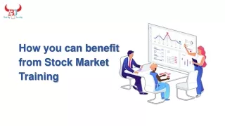 how you can benefit from stock market training