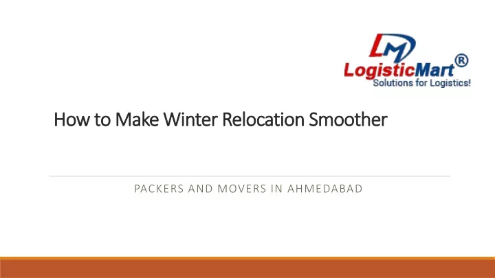 how to make winter relocation smoother