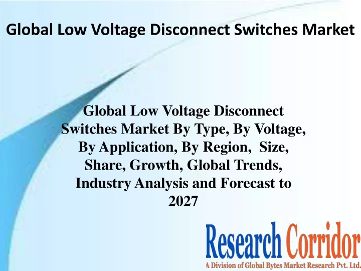 global low voltage disconnect switches market