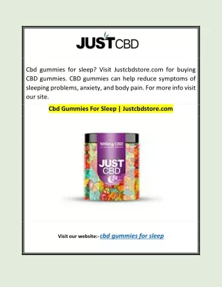 Cbd Gummies For Sleep | Justcbdstore.com