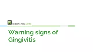 Warning signs of Gingivitis - Redbank Plains Dental