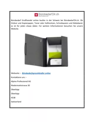 Bürobedarfsgrosshändler online  Bürobedarf24.ch