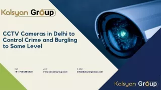 CCTV Cameras in Delhi to Control Crime and Burgling to Some Level
