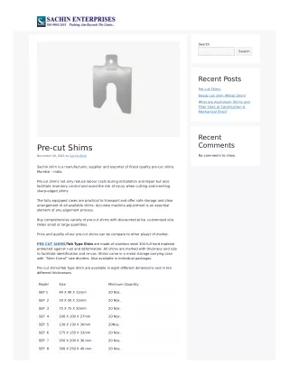 Pre cut Shims