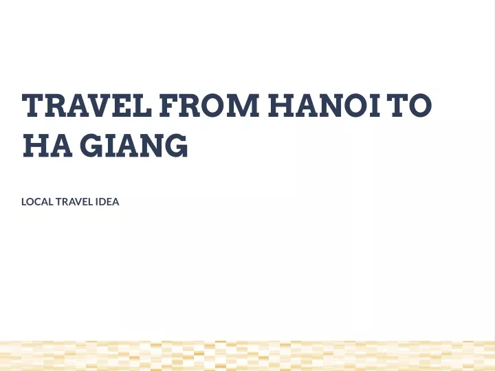 travel from hanoi to ha giang