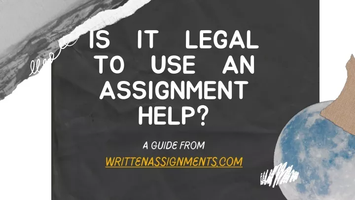 is it legal to use an assignment help