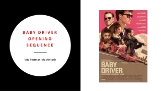 BABY DRIVER opening sequence analysis