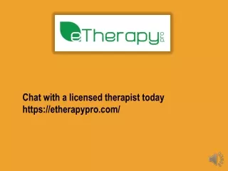 chat with a licensed therapist today https etherapypro com