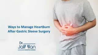 Ways to Manage Heartburn After Gastric Sleeve Surgery