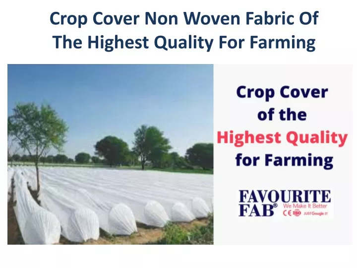 crop cover non woven fabric of the highest quality for farming