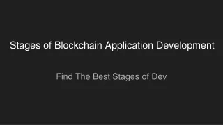 Stages of Blockchain Application Development