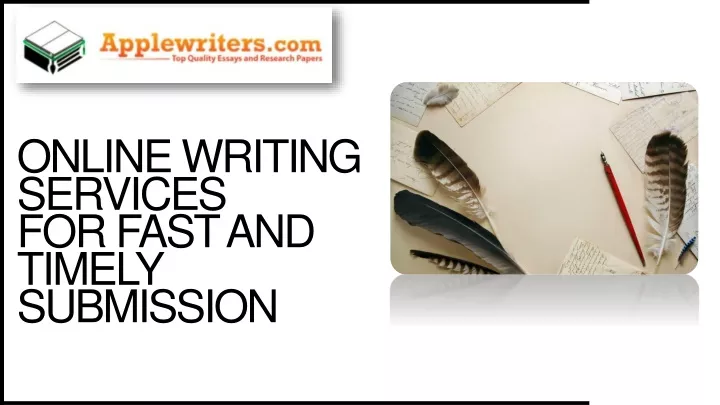 online writing services for fast and timely submission