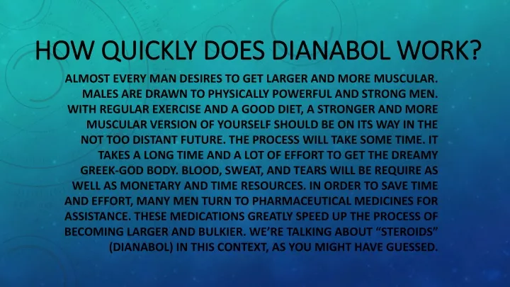 how quickly does dianabol work