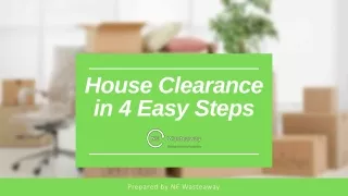 House Clearance in 4 Easy Steps