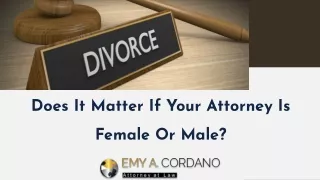 Does It Matter If Your Attorney Is Female Or Male?