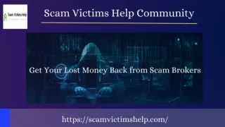 Get Your Lost Money Back From Scam Brokers | Scam Victims Help