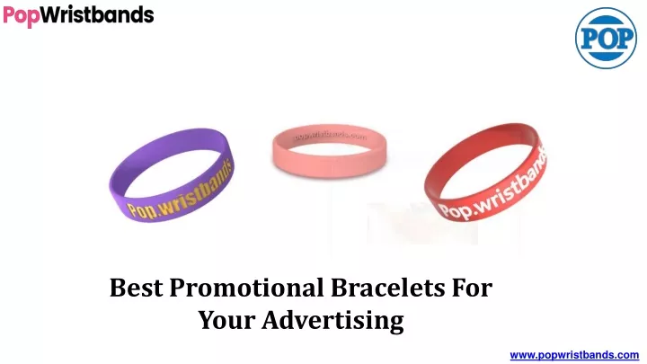 best promotional bracelets for your advertising