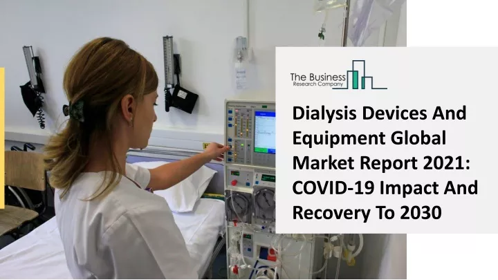dialysis devices and equipment global market