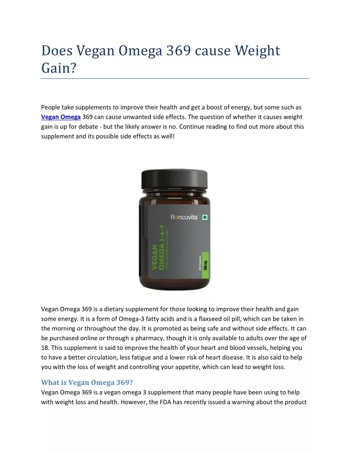 does vegan omega 369 cause weight gain