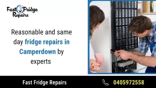 Reasonable and Same Day Fridge Repairs in Camperdown and Bondi by Experts