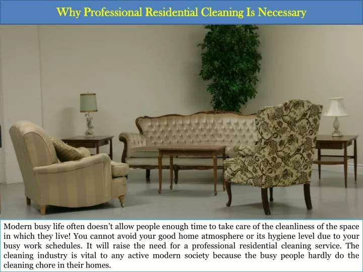 why professional residential cleaning is necessary