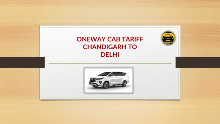 oneway cab tariff chandigarh to delhi