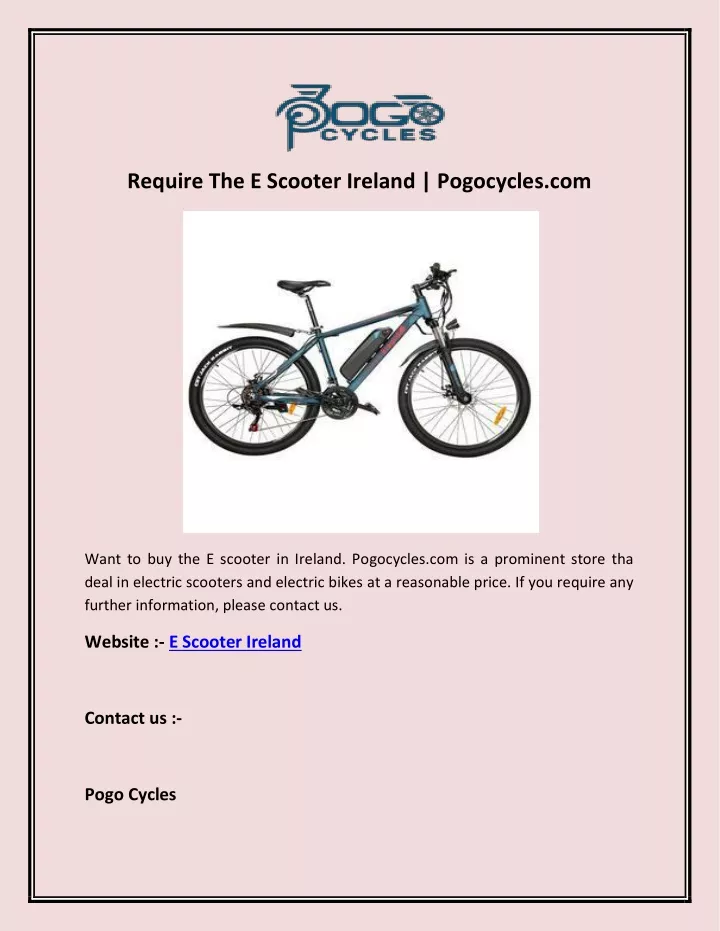 require the e scooter ireland pogocycles com
