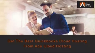Get The Best Quickbooks Cloud Hosting From Ace Cloud Hosting