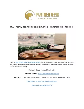 Buy Freshly Roasted Speciality Coffee