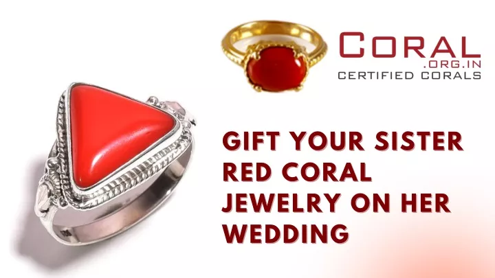 gift your sister gift your sister red coral