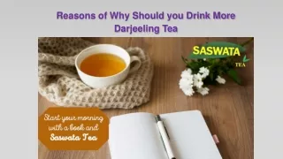 reasons of why should you drink more darjeeling
