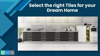 select the right tiles for your dream home