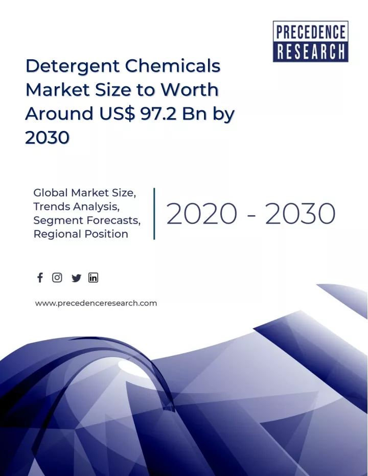 detergent chemicals market size to worth around
