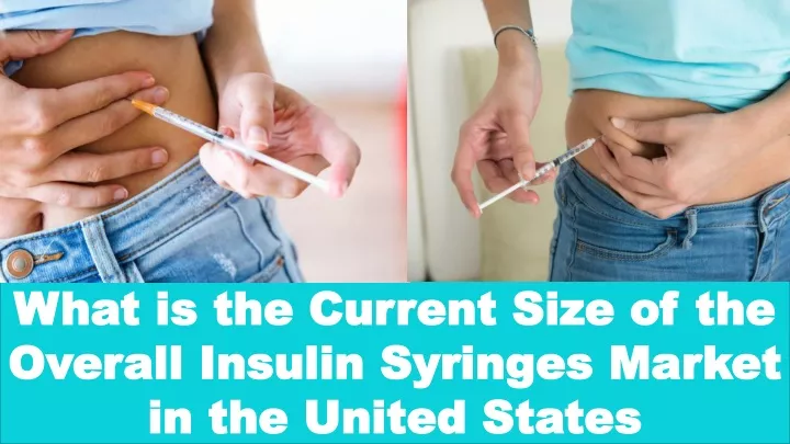 what is the current size of the overall insulin