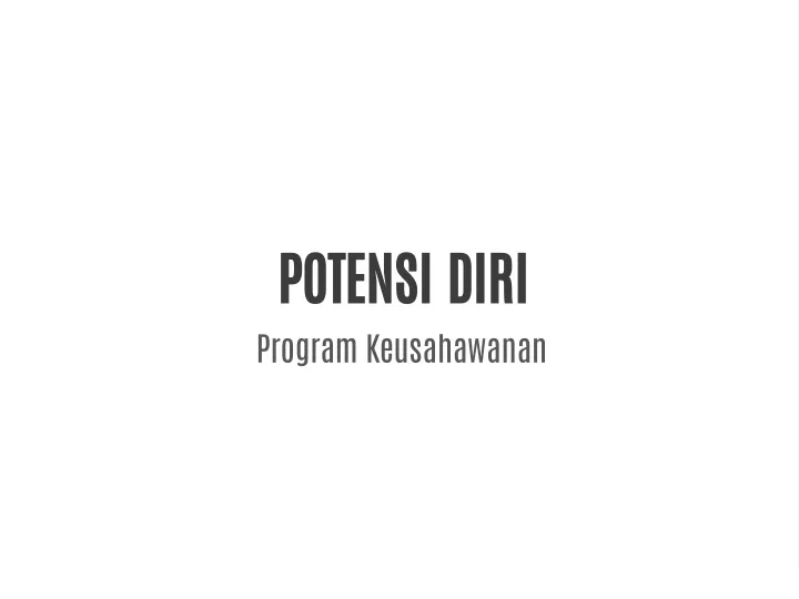 potensi diri program keusahawanan