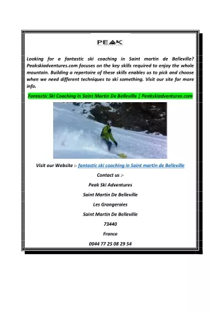 Fantastic Ski Coaching in Saint Martin De Belleville  Peakskiadventures.com