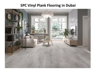SPC Vinyl Plank Flooring in Dubai