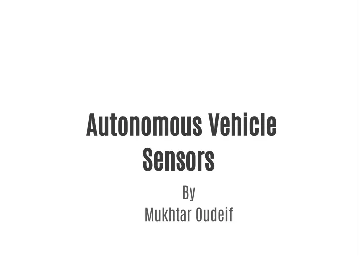 autonomous vehicle sensors