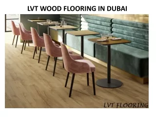 LVT WOOD FLOORING IN DUBAI