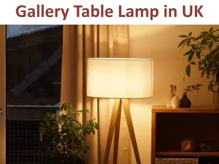 gallery table lamp in uk