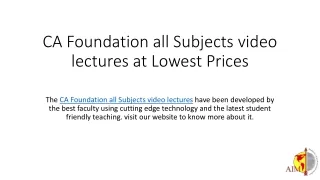 CA Foundation all Subjects video lectures at Lowest