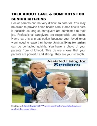 talk about ease comforts for senior citizens