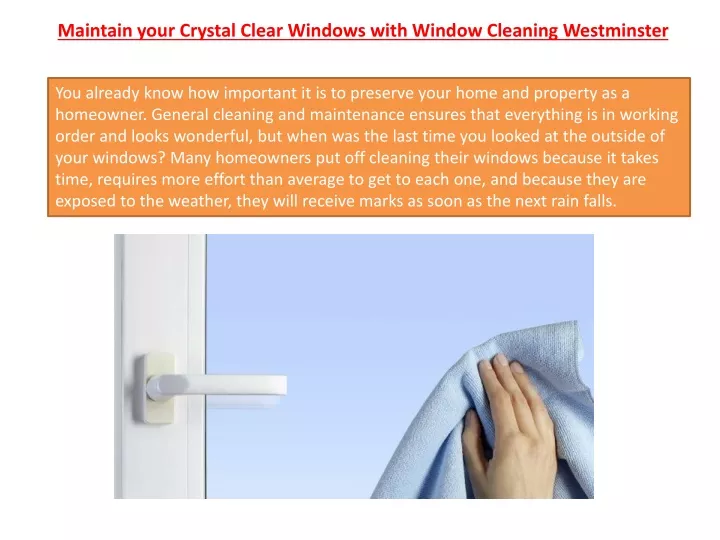 maintain your crystal clear windows with window cleaning westminster