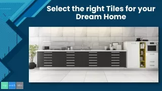 select the right tiles for your dream home