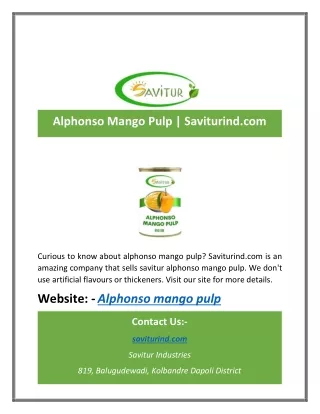 Alphonso Mango Pulp | Saviturind.com