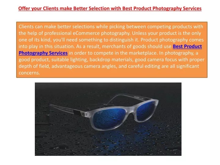 offer your clients make better selection with best product photography services